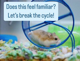 Does this feel familiar? Let’s break the cycle!